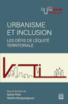 Urbanisme et inclusion : Les défis de l'équité territoriale