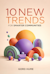 10 new trends for smarter communities 10 new trends for smarter communities